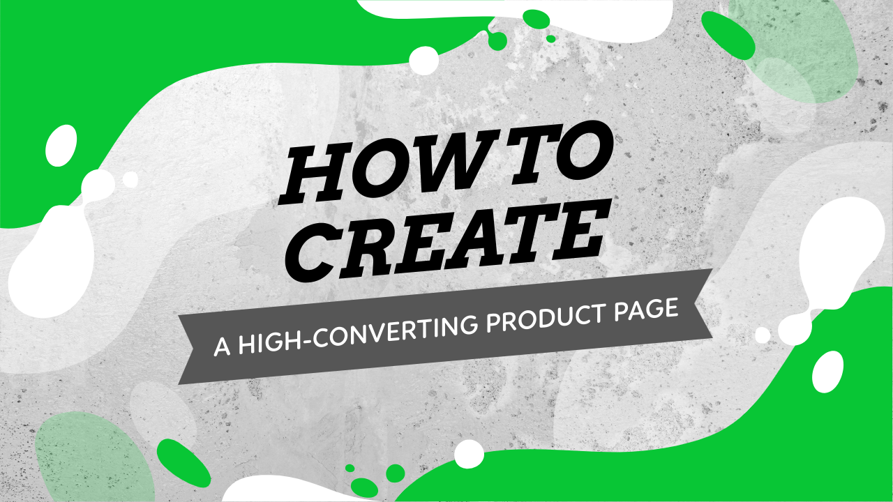 Create High-Converting Product Page On Shopify Store