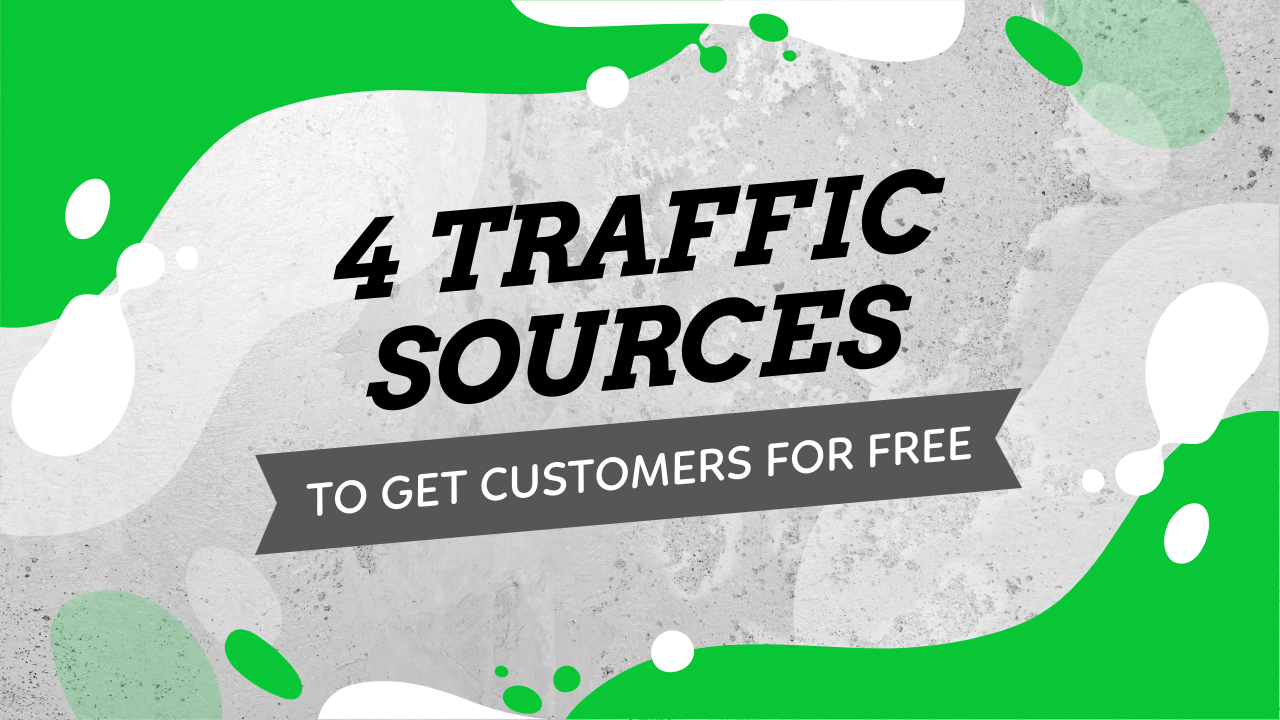 Use These Traffic Sources To Get Free Customers To Your Shopify Store