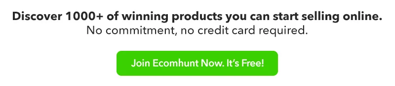 Ecomhunt find winning products