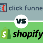 Best Dropshipping Platform: ClickFunnels V.S Shopify
